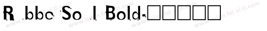 RubberSoul Bold字体转换